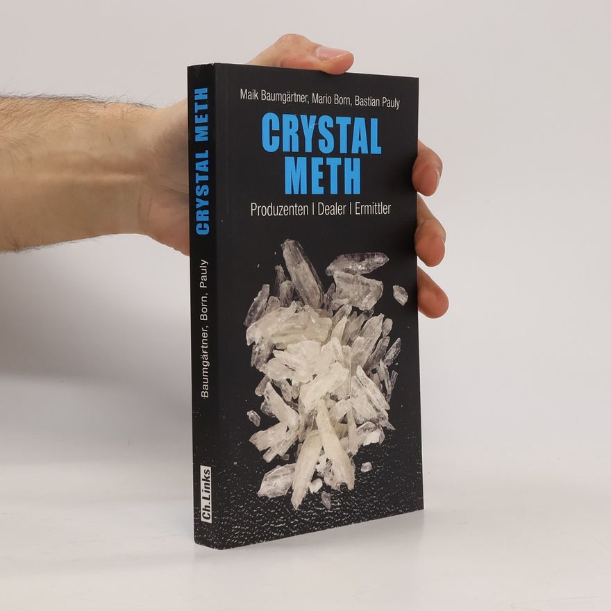 Bastian Pauly Crystal Meth
