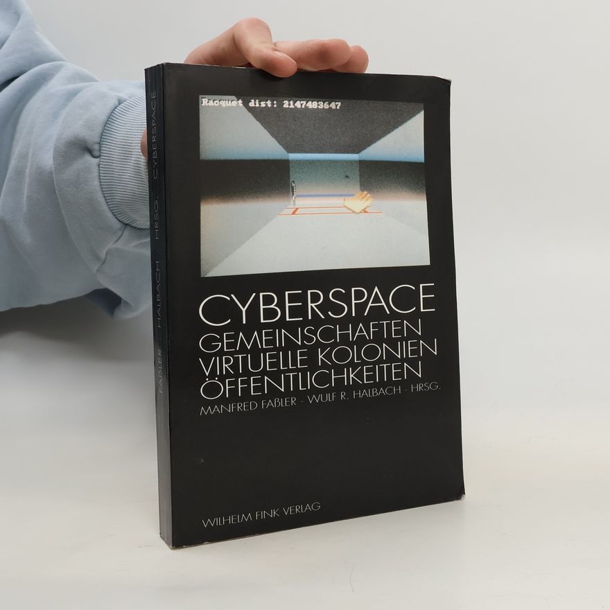 Manfred Faßler Cyberspace