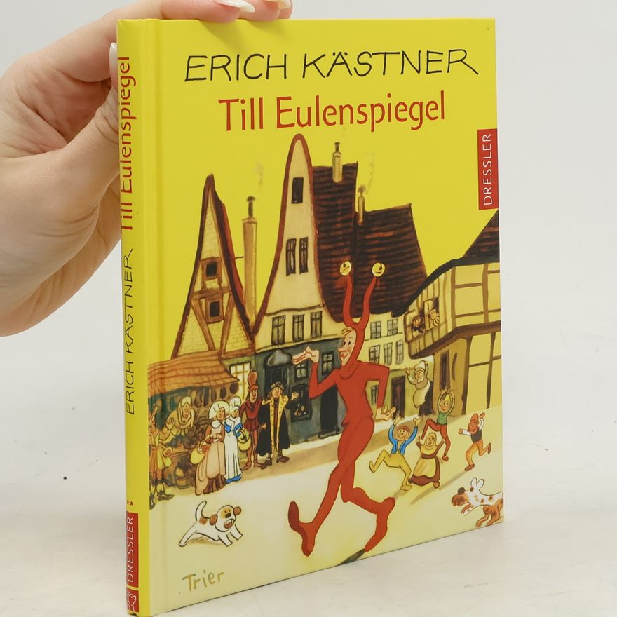 Erich Kästner Till Eulenspiegel