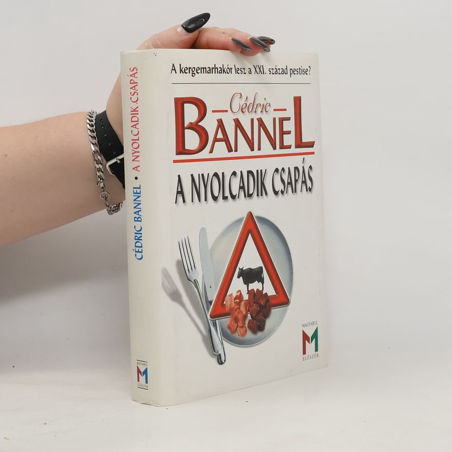 Cédric Bannel A nyolcadik csapás