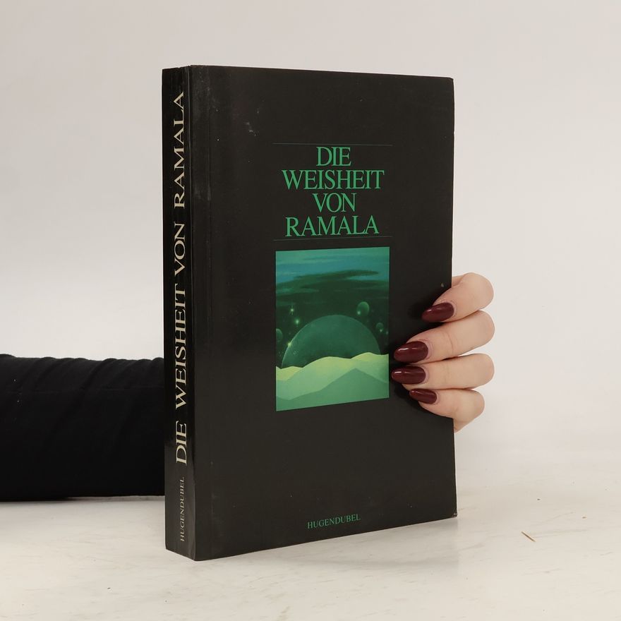 Bettine Braun Die Weisheit von Ramala