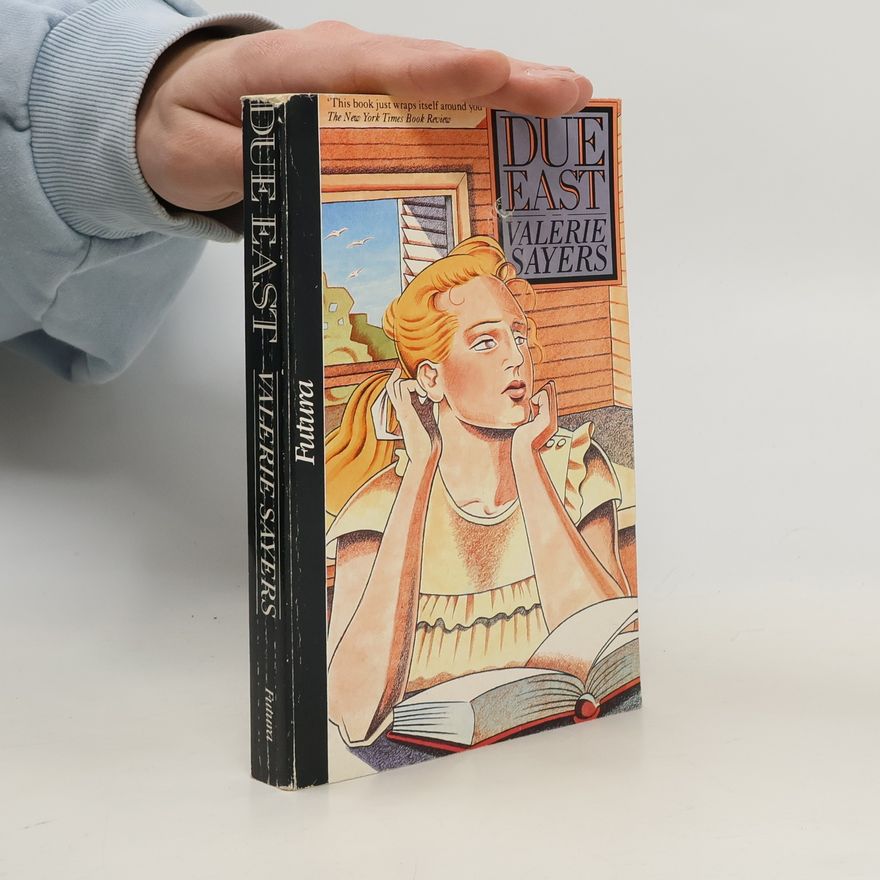 Valerie Sayers Due East