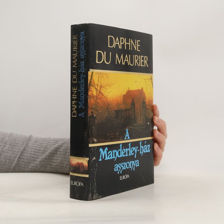 Daphne du Maurier A Manderley-ház asszonya
