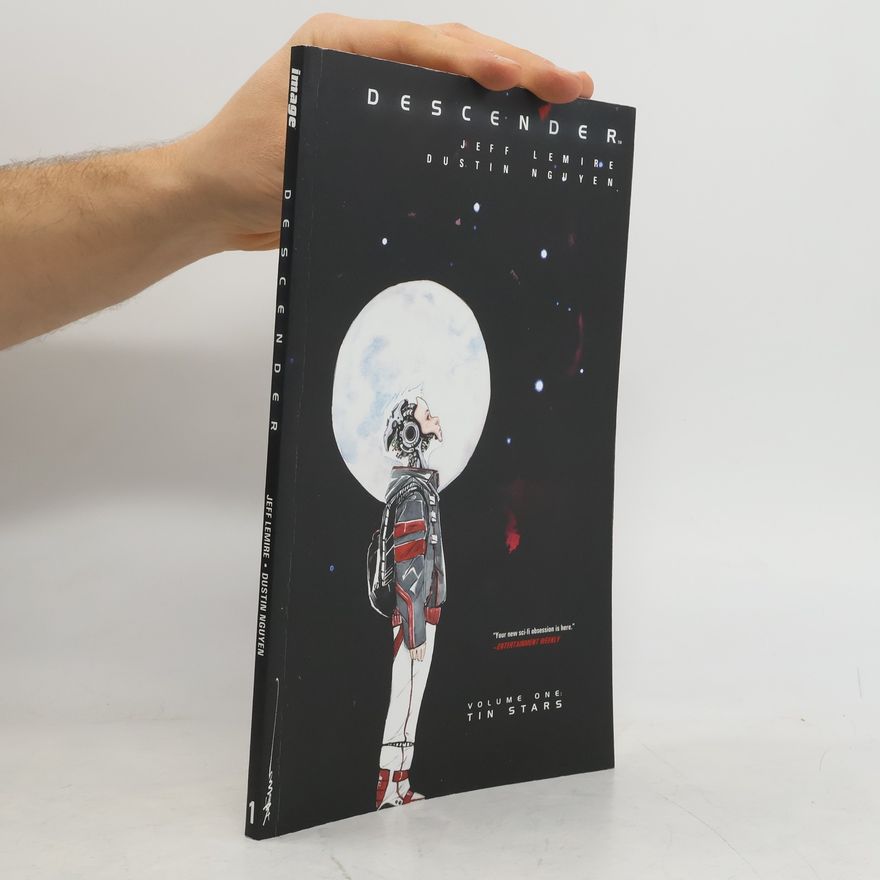 Jeff Lemire Descender : Tin stars (Volume 1)