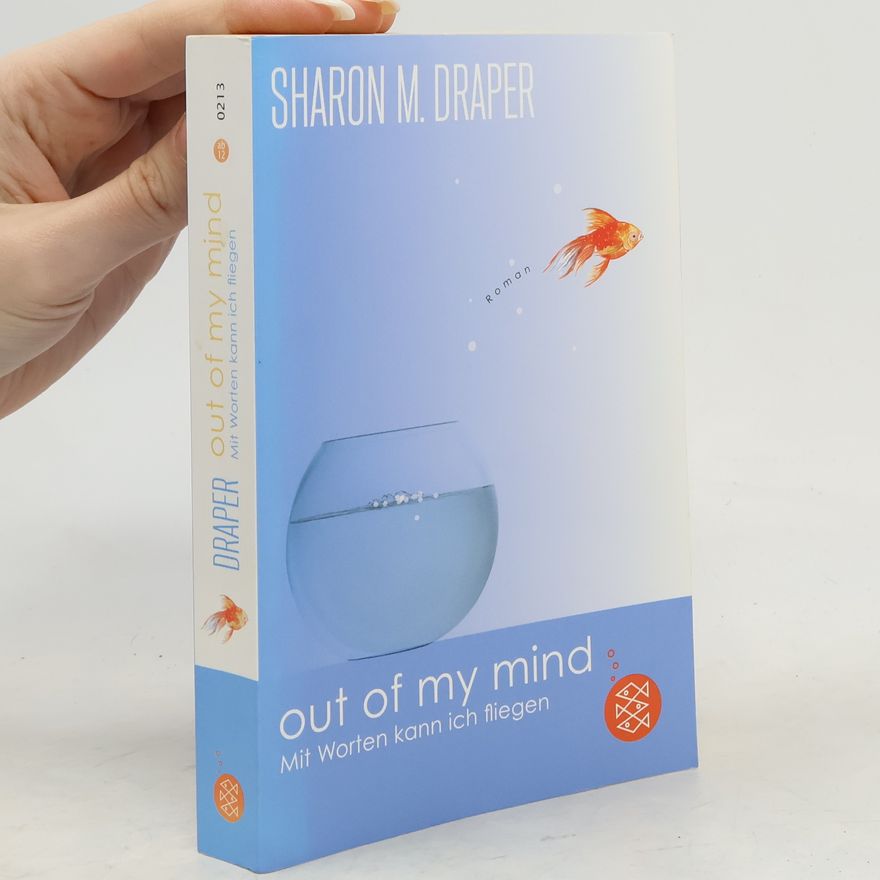 Sharon M. Draper Out of my mind