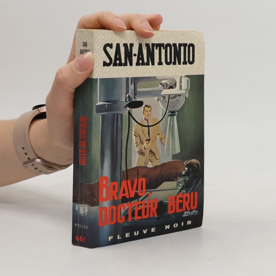 San-Antonio Bravo, Docteur Béru