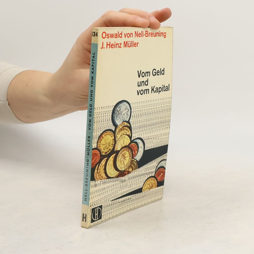 J. Heinz Müller Vom Geld und vom Kapital