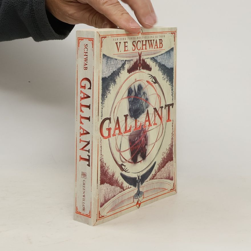 V. E. Schwab Gallant