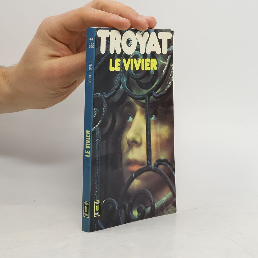 Henri Troyat Le Vivier