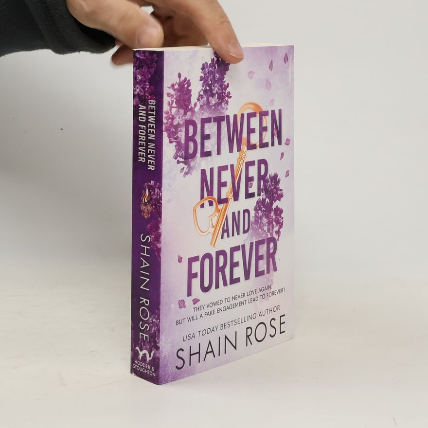 Shain Rose Between Never and Forever