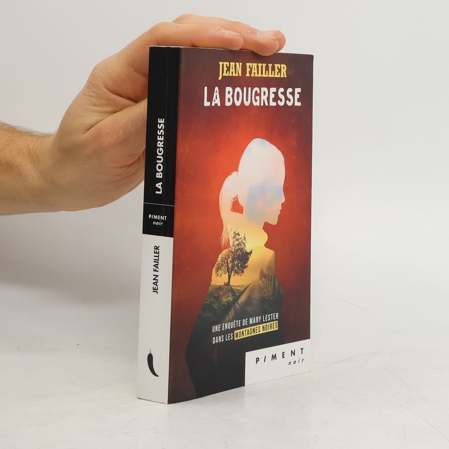 Jean Failler Mary Lester - 16: La bougresse