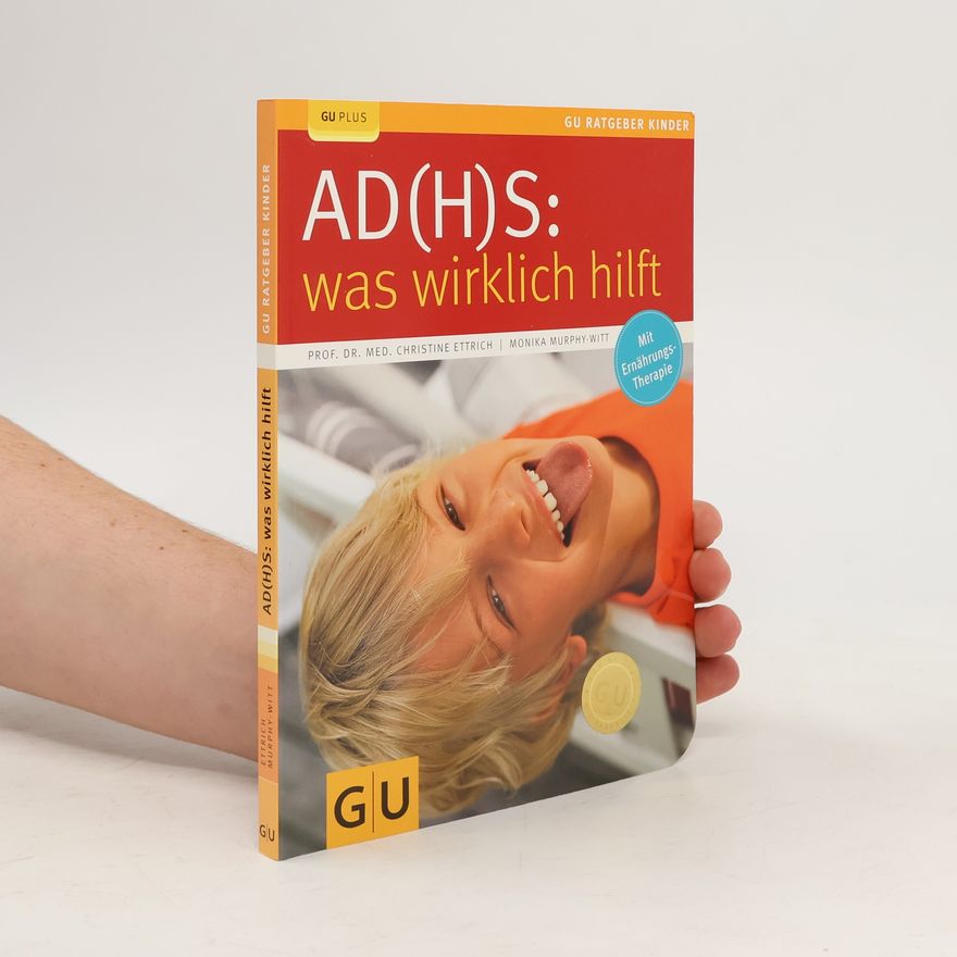 Christine Ettrich AD(H)S: Was wirklich hilft