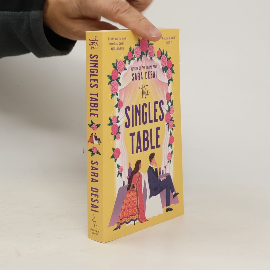 Sara Desai The Singles Table