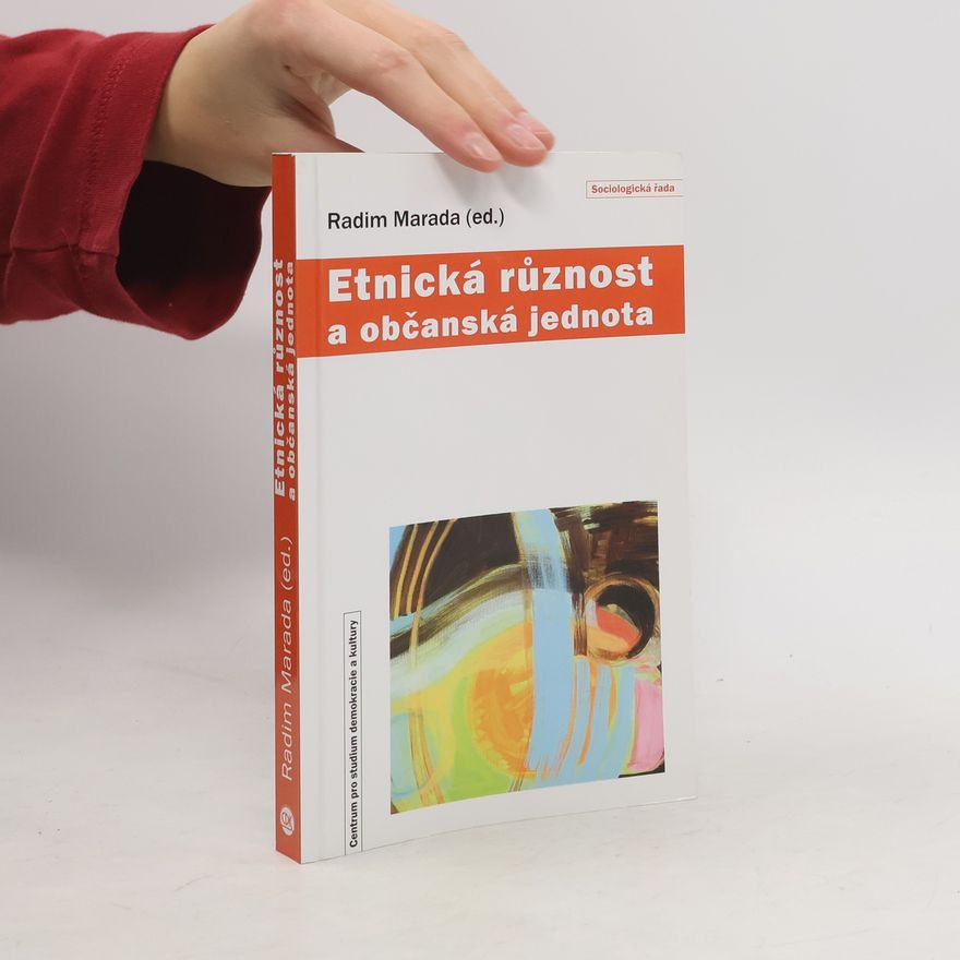 Radim Marada Etnická různost a občanská jednota