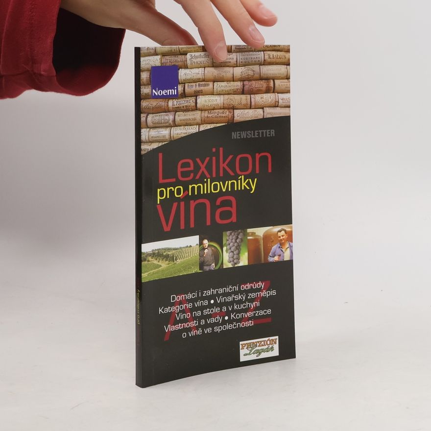 Kolektiv autorů Lexikon pro milovníky vína