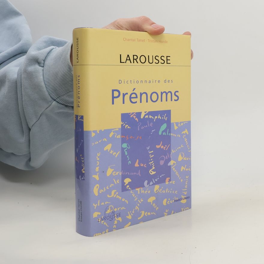 Chantal Tanet Dictionnaire des prénoms