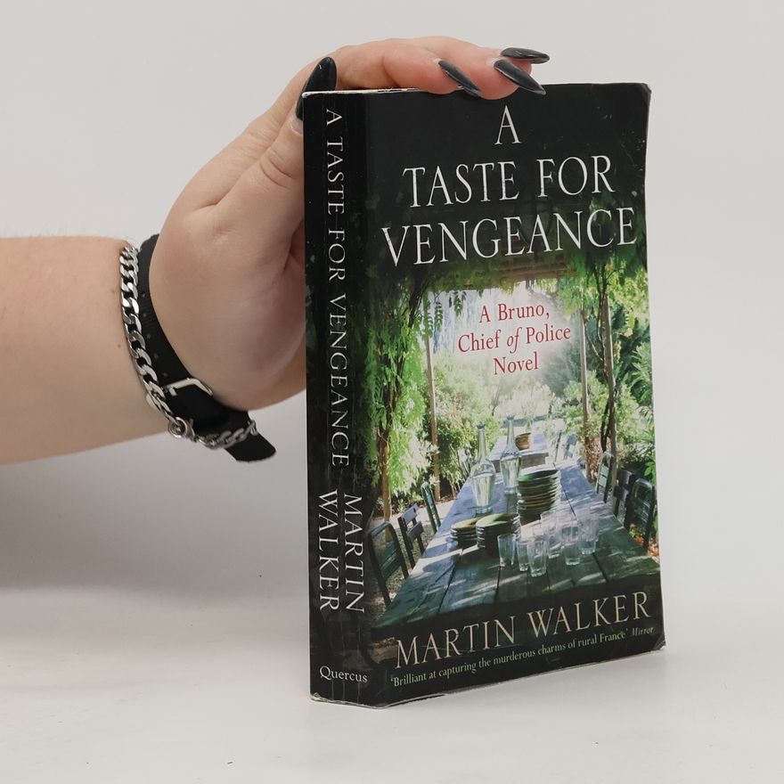 Martin Walker A Taste for Vengeance