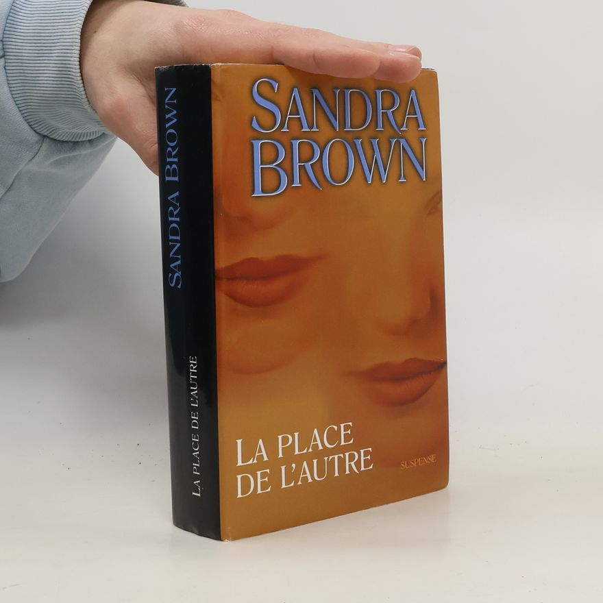 Sandra Brown La Place de l'autre