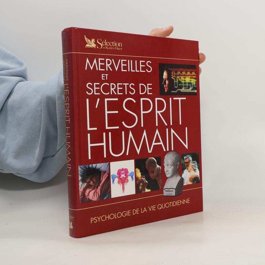 Alma E. Guinness Merveilles et secrets de l'esprit humain