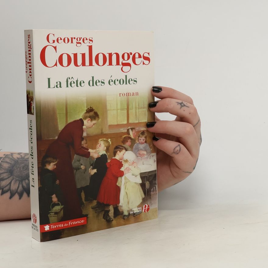 Georges Coulonges La Fête des écoles