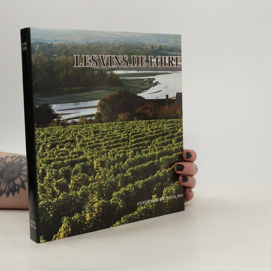 Autorenkollektiv Les vins de Loire