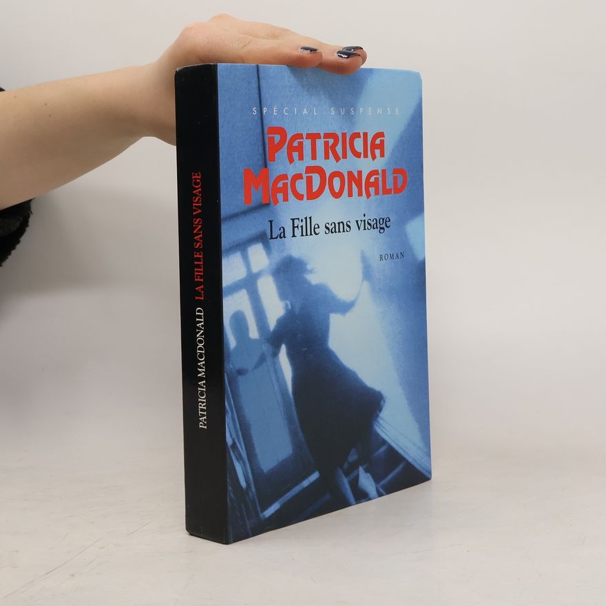 Patricia Macdonald La fille sans visage