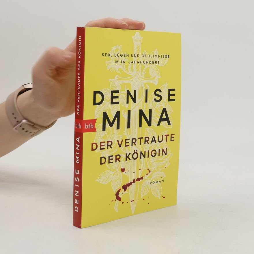 Denise Mina Der Vertraute der Königin