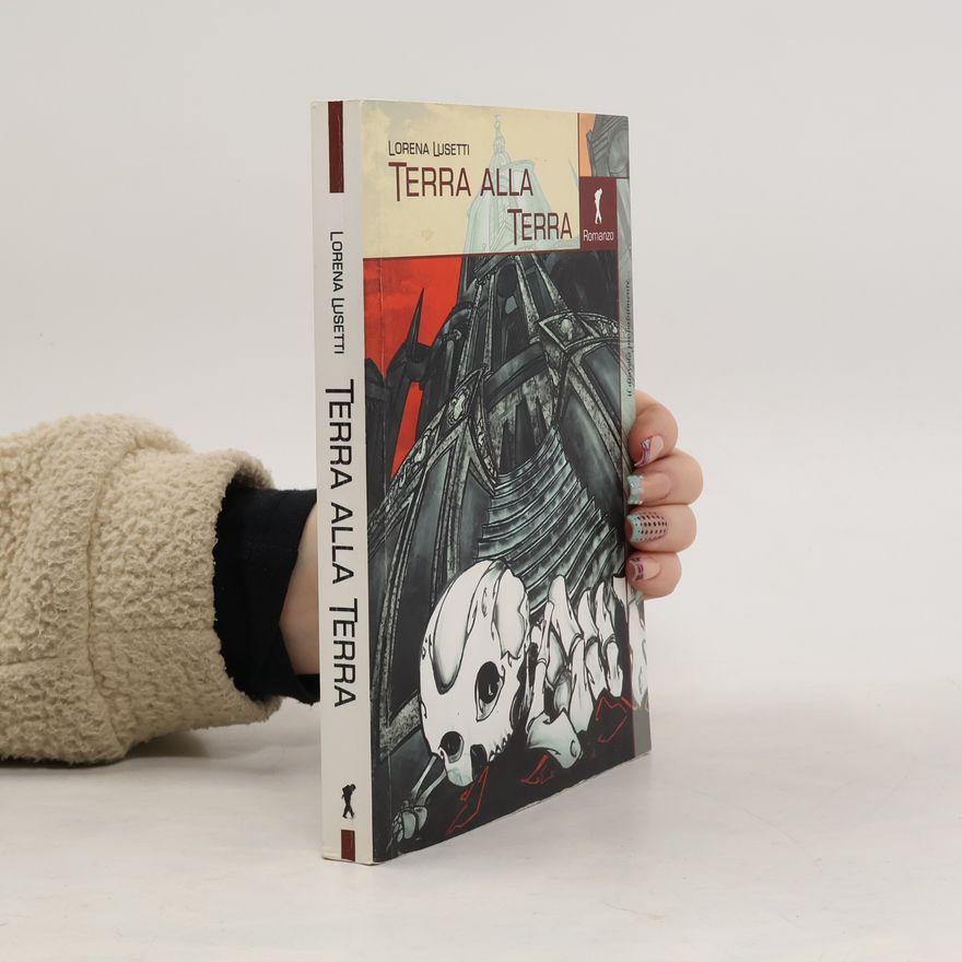 Lorena Lusetti Terra alla terra