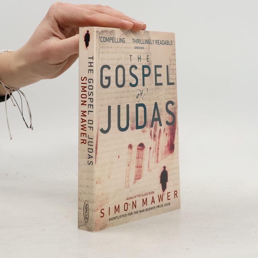 Simon Mawer The Gospel of Judas