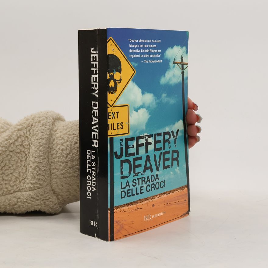 Jeffery Deaver La strada delle croci