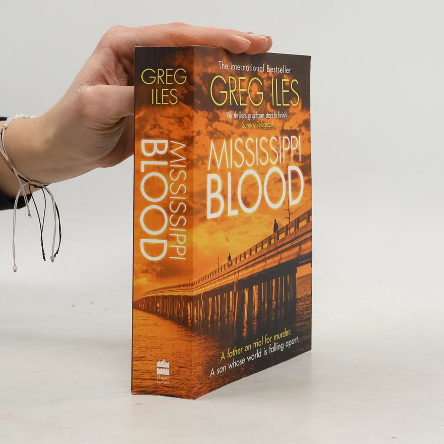 Greg Iles Mississippi Blood