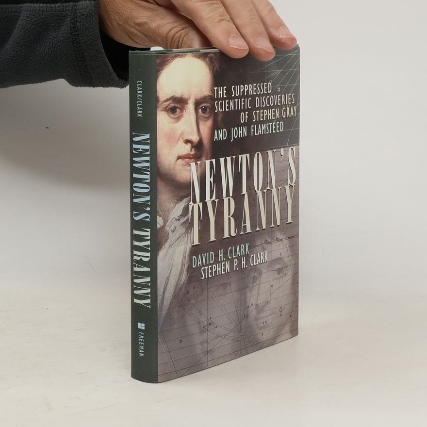 Stephen P. H. Clark Newton's Tyranny