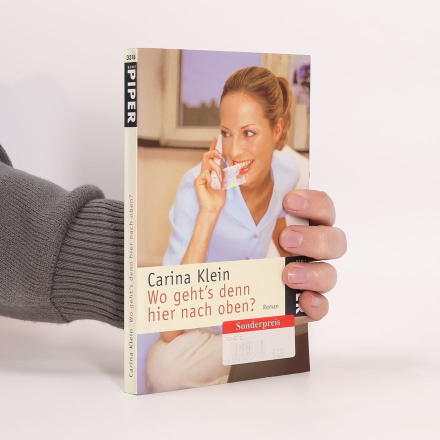 Carina Klein Wo geht's denn hier nach oben?