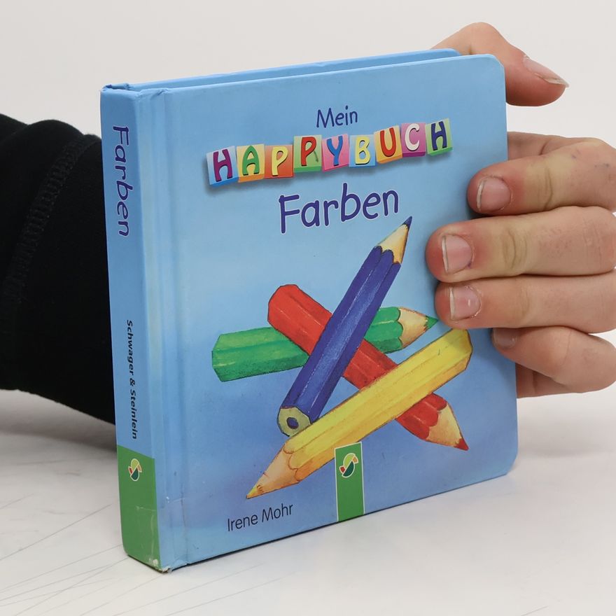 Irene Mohr Mein Happybuch Farben