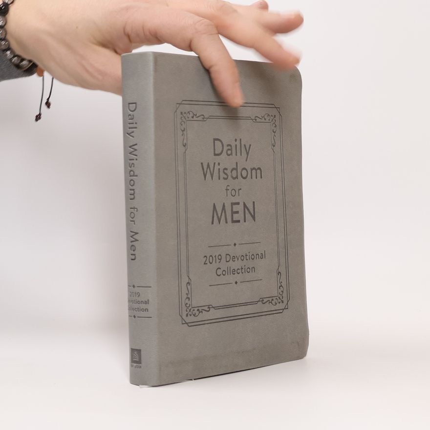 Compiled By Barbour Staff Daily Wisdom for Men