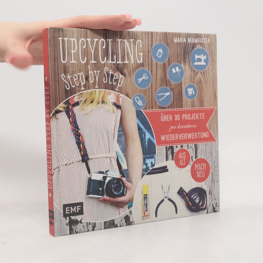Maria Neumeister Upcycling Step by Step