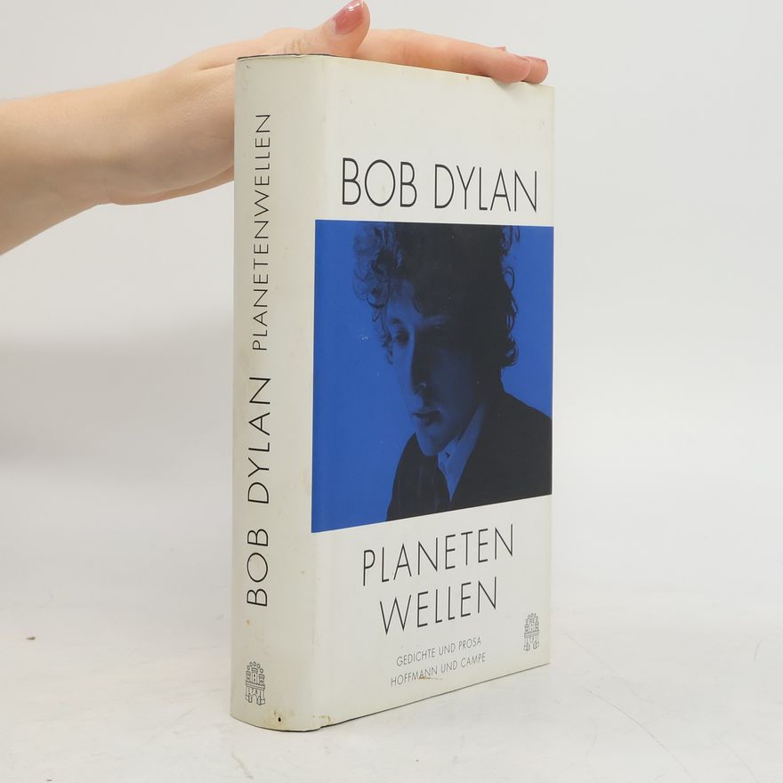 Bob Dylan Planetenwellen