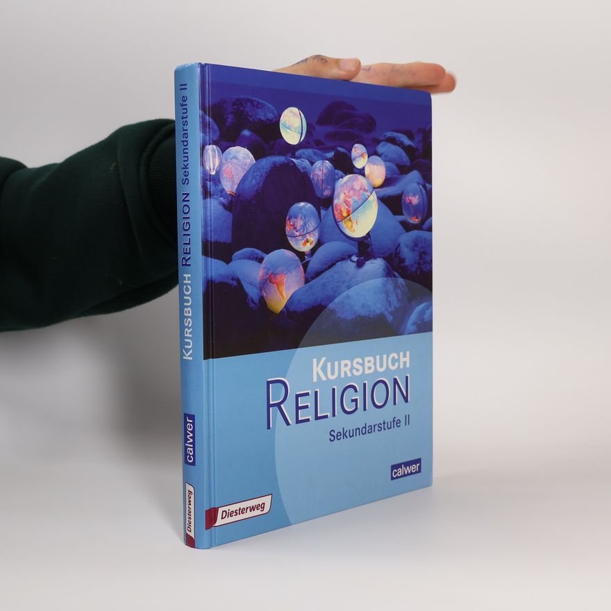 Veit-Jacobus Dieterich Kursbuch Religion Sekundarstufe II. Schülerbuch