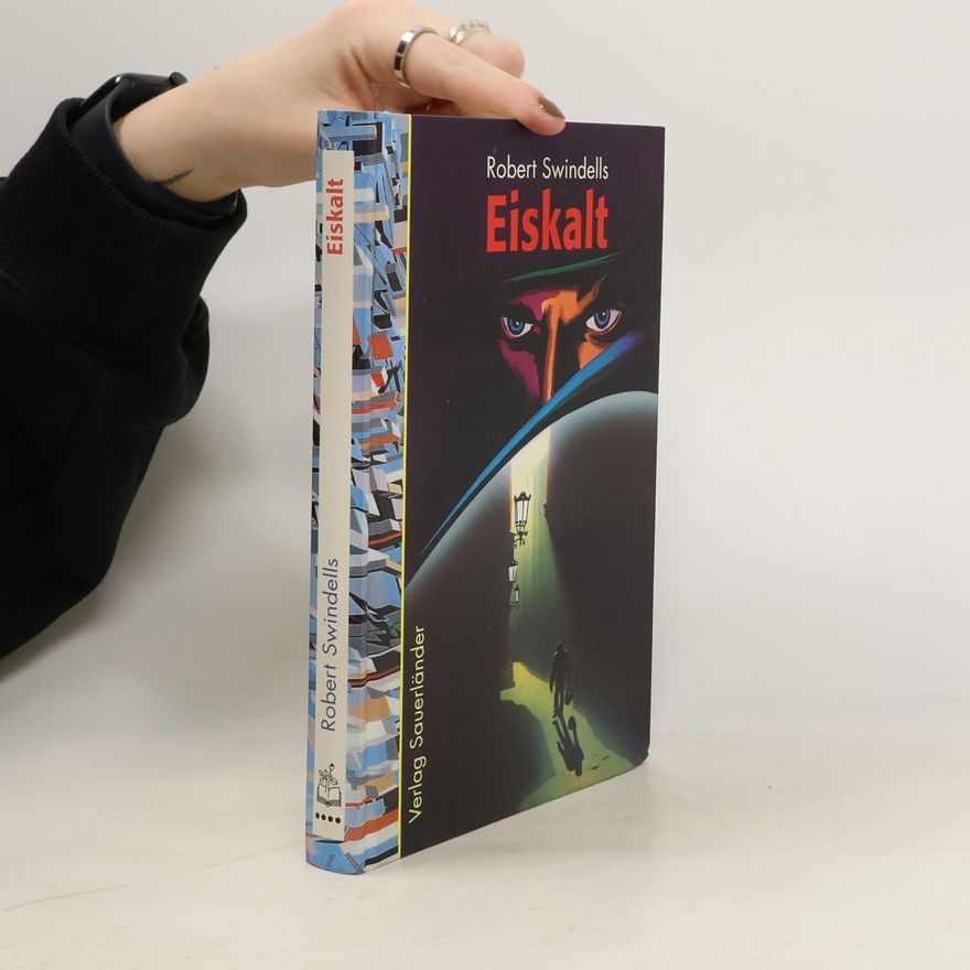 Robert Swindells Eiskalt