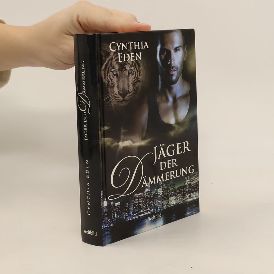 Cynthia Eden Jäger der Dämmerung