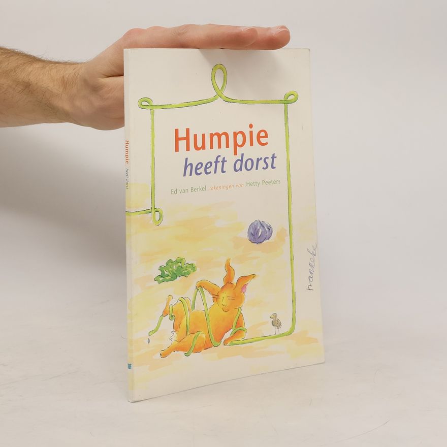 Hetty Peeters Humpie heeft dorst