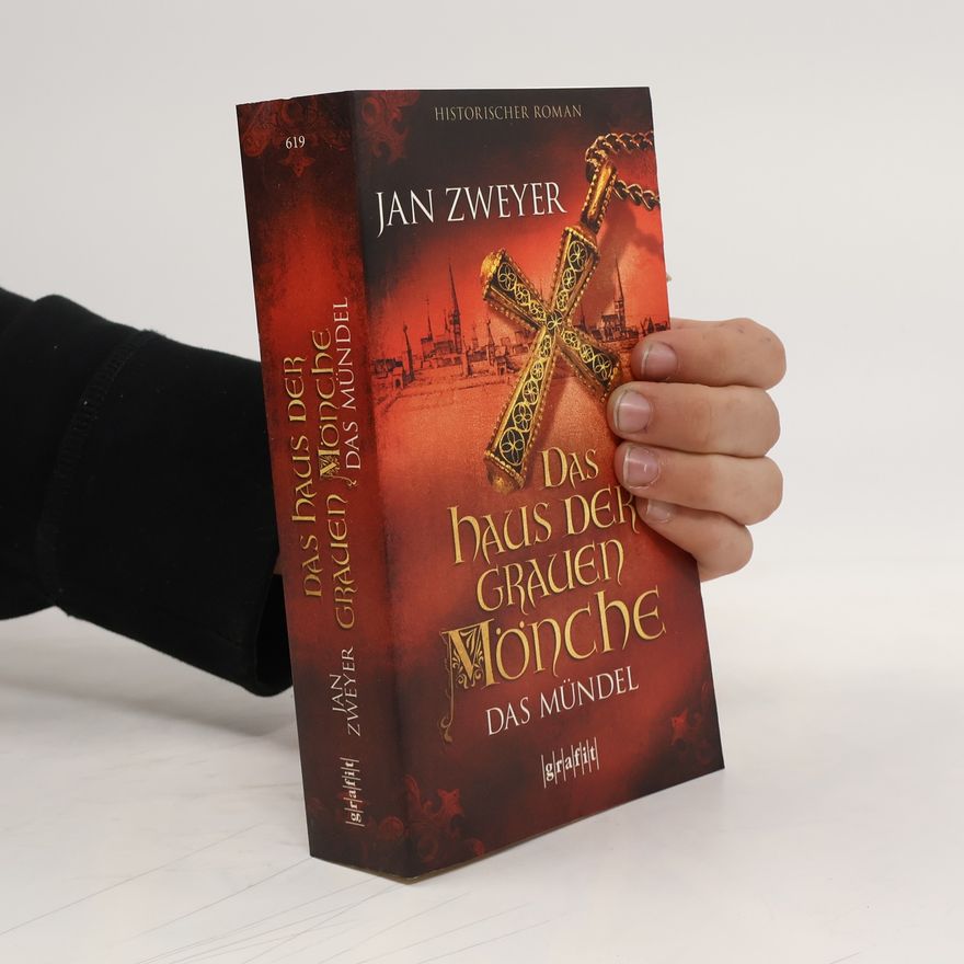 Jan Zweyer Das Haus der grauen Mönche - Das Mündel