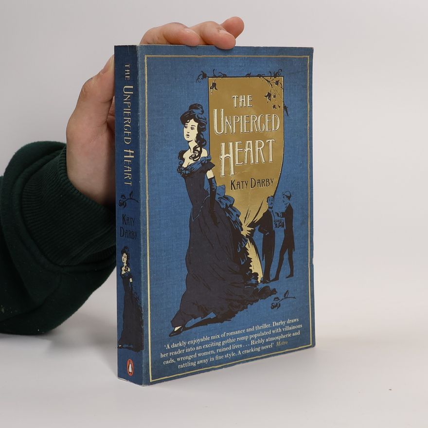 Katy Darby The Unpierced Heart