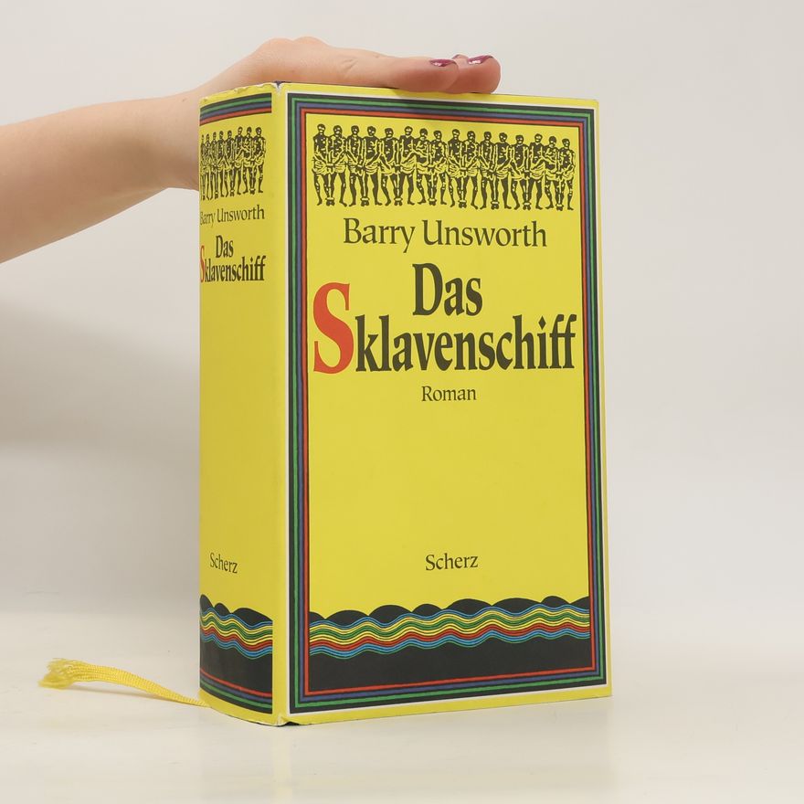 Barry Unsworth Das Sklavenschiff