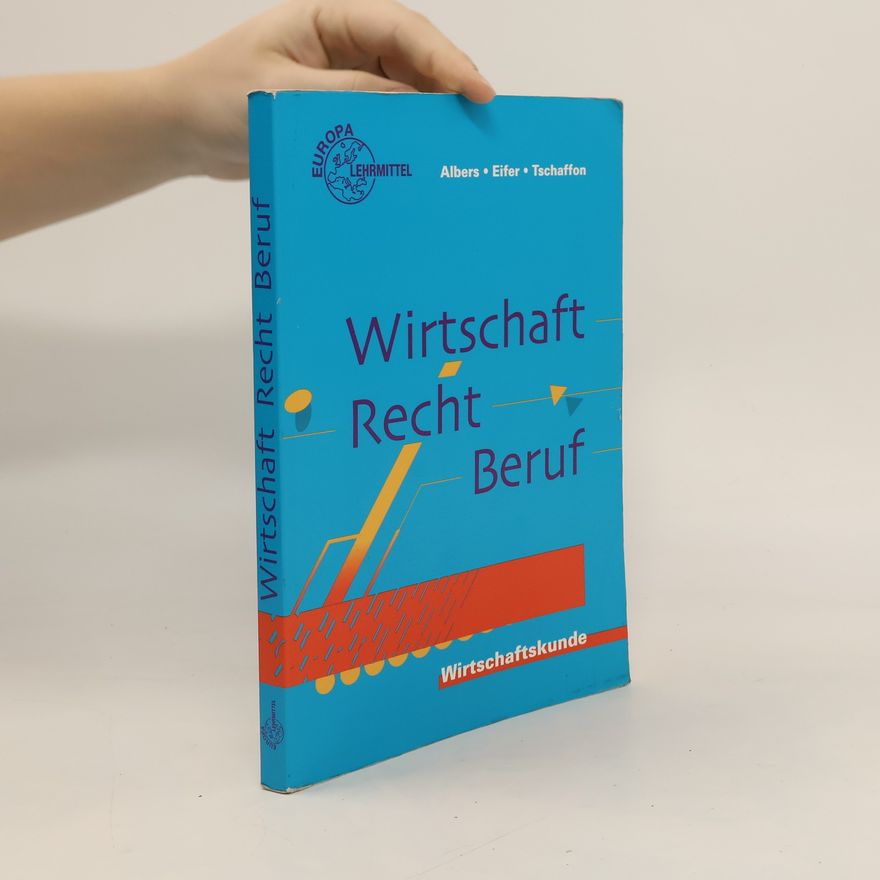 Hans-Jürgen Albers Wirtschaft, Recht, Beruf