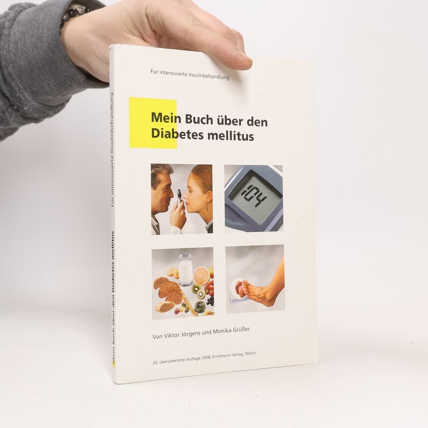 Monika Grüsser Mein Buch über den Diabetes mellitus
