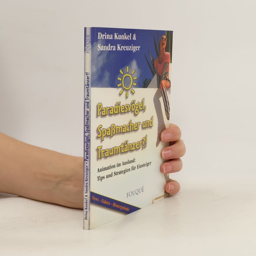 Sandra Kreuziger Paradiesvögel, Spaßmacher und Traumtänzer?!
