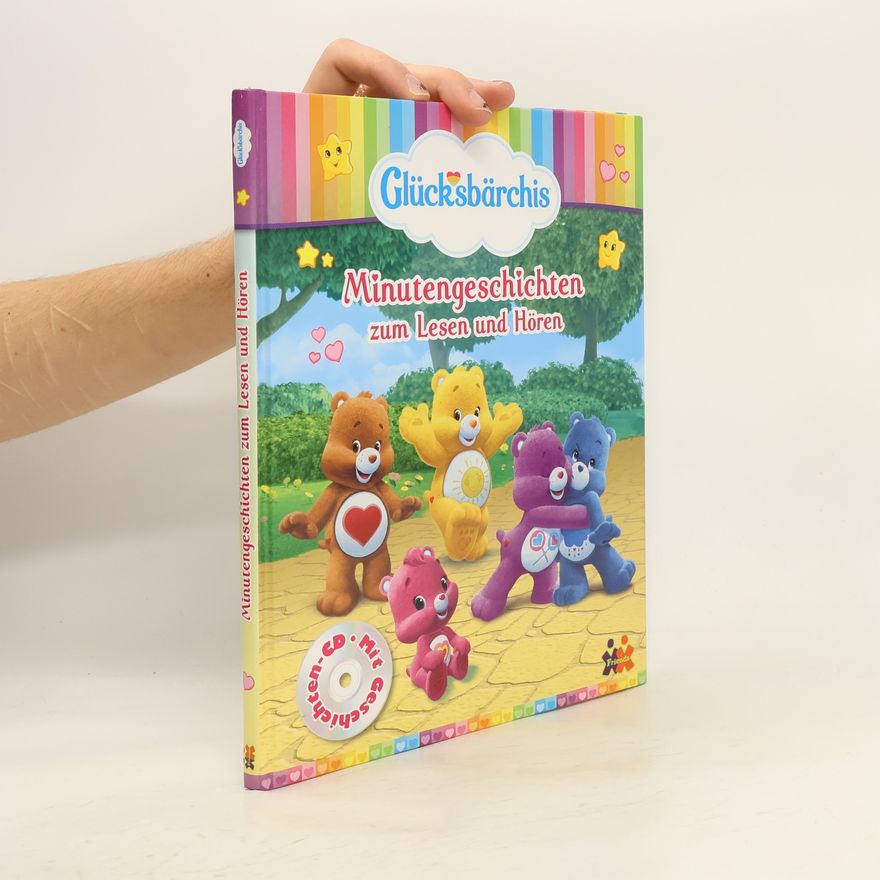 Christine Finke Glücksbärchis - Minutengeschichten zum Lesen und Hören