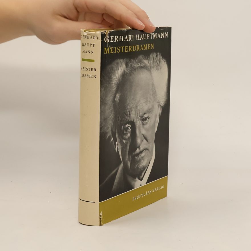 Gerhart Hauptmann Meisterdramen