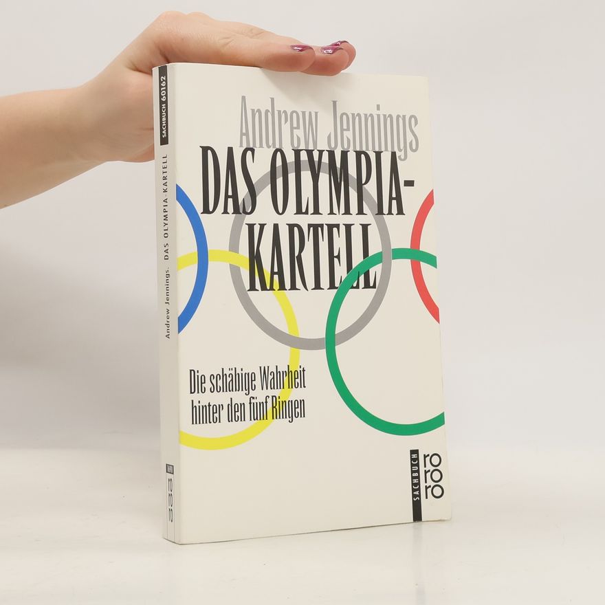 Andrew Jennings Das Olympia-Kartell